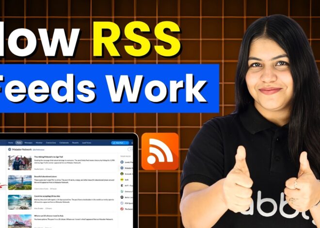 What Are RSS Feeds and How Do They Work?