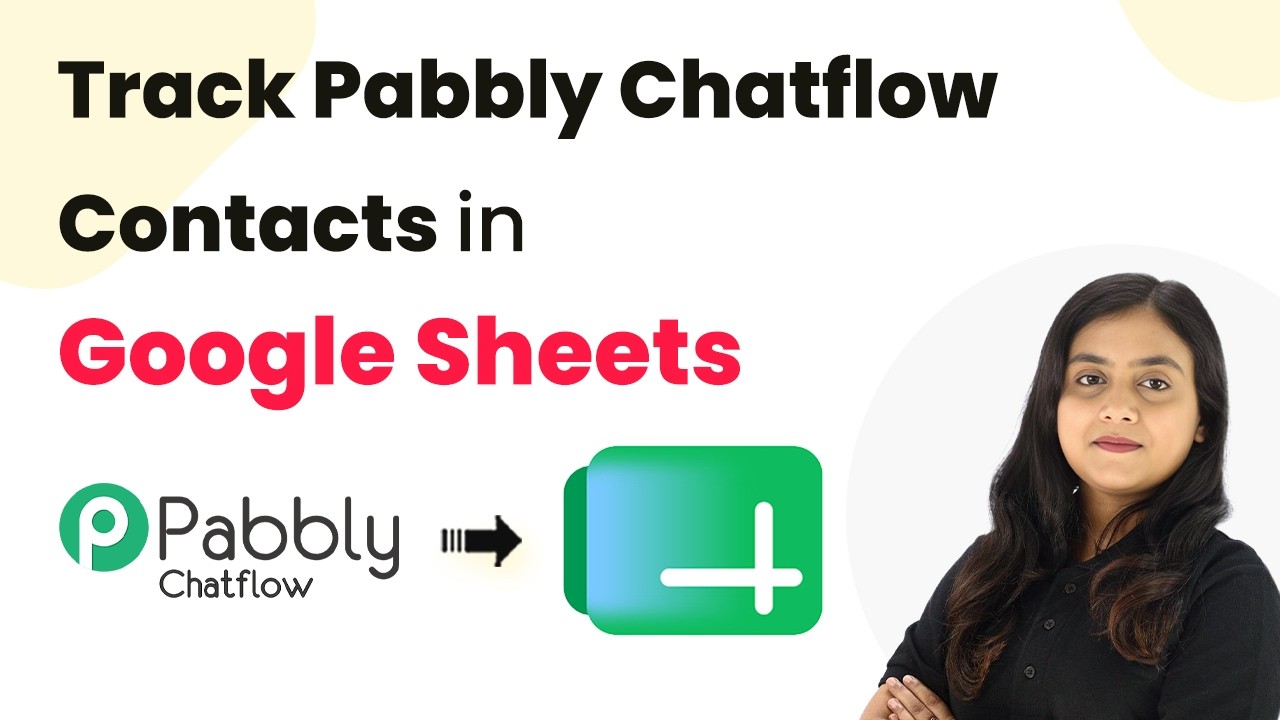 Track Pabbly Chatflow Contacts Automatically in Google Sheets