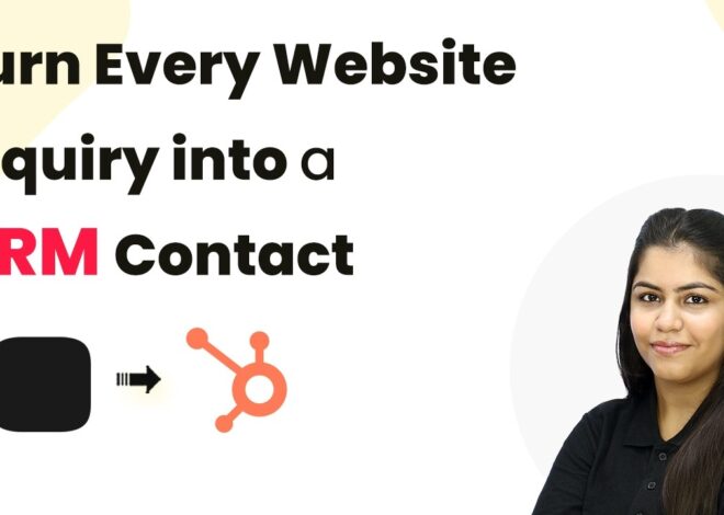 Turn Every Website Inquiry into a CRM Contact
