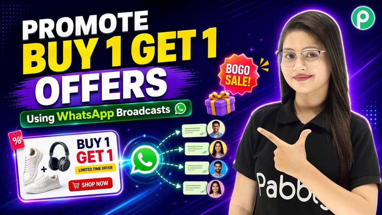 How to Promote Buy 1 Get 1 Offers Using WhatsApp Broadcasts