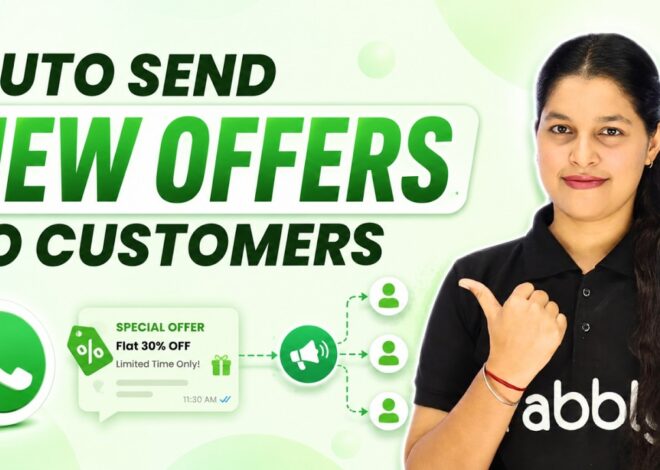 Share New Offers with Customers Using WhatsApp Broadcast